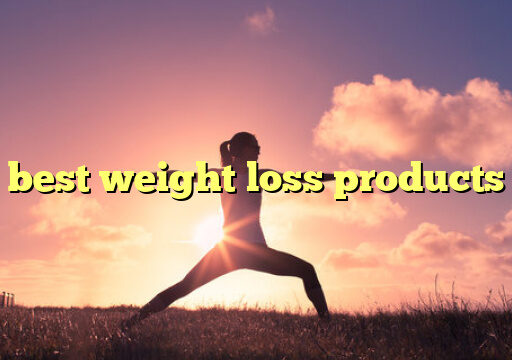 best weight loss products