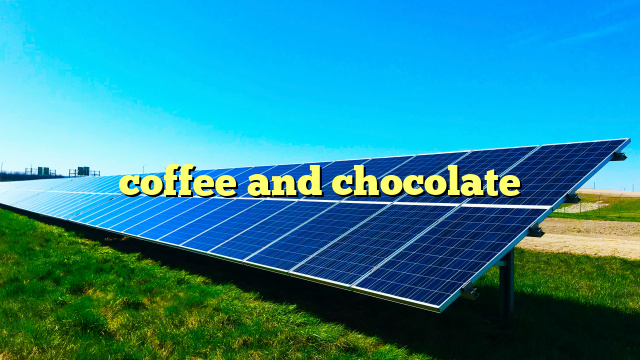 coffee and chocolate