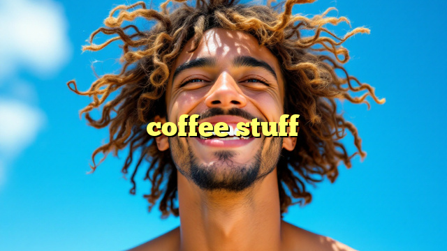 coffee stuff
