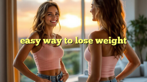 easy way to lose weight
