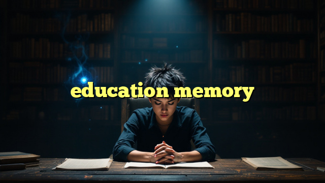 education memory
