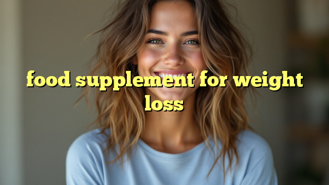 food supplement for weight loss