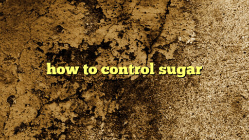 how to control sugar