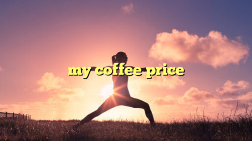 my coffee price