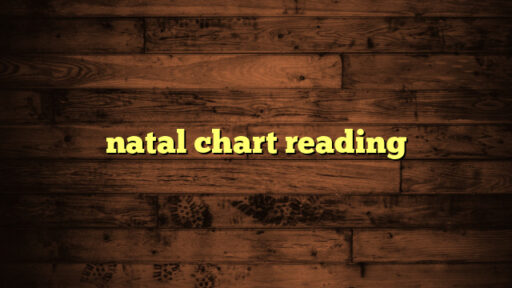 natal chart reading