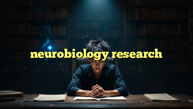 neurobiology research