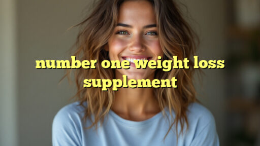 number one weight loss supplement
