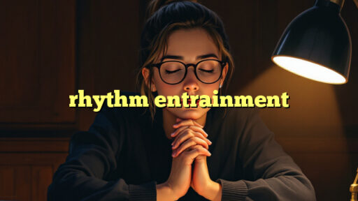 rhythm entrainment