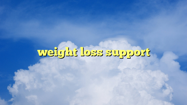weight loss support