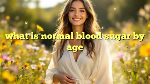 what is normal blood sugar by age